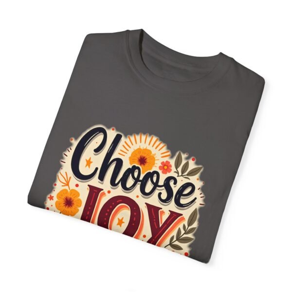 Find Joy in Every Moment – Choose Joy Every Day Unisex T-shirt