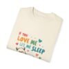 Nap Time Approved – If You Love Me, Let Me Sleep Unisex T-shirt